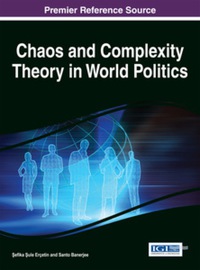 Imagen de portada: Chaos and Complexity Theory in World Politics 9781466660700