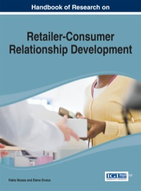 Cover image: Handbook of Research on Retailer-Consumer Relationship Development 1st edition 9781466660748