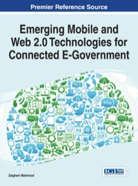 Imagen de portada: Emerging Mobile and Web 2.0 Technologies for Connected E-Government 1st edition 9781466660823