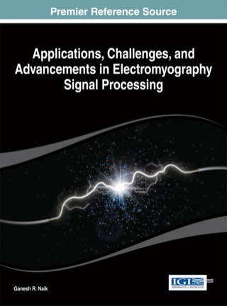 Titelbild: Applications, Challenges, and Advancements in Electromyography Signal Processing 1st edition 9781466660908