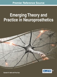 Imagen de portada: Emerging Theory and Practice in Neuroprosthetics 1st edition 9781466660946