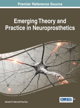 Cover image: Emerging Theory and Practice in Neuroprosthetics 1st edition 9781466660946