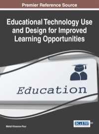 Cover image: Educational Technology Use and Design for Improved Learning Opportunities 1st edition 9781466661028