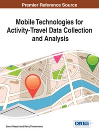 صورة الغلاف: Mobile Technologies for Activity-Travel Data Collection and Analysis 9781466661707