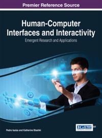 表紙画像: Human-Computer Interfaces and Interactivity: Emergent Research and Applications 9781466662285