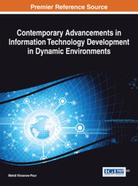 Cover image: Contemporary Advancements in Information Technology Development in Dynamic Environments 9781466662520