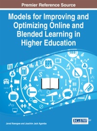 Cover image: Models for Improving and Optimizing Online and Blended Learning in Higher Education 1st edition 9781466662803