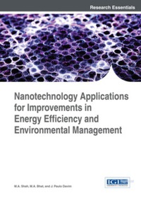 Cover image: Nanotechnology Applications for Improvements in Energy Efficiency and Environmental Management 9781466663046