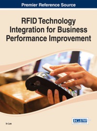 表紙画像: RFID Technology Integration for Business Performance Improvement 9781466663084