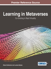 Omslagafbeelding: Learning in Metaverses: Co-Existing in Real Virtuality 9781466663510