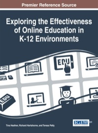 صورة الغلاف: Exploring the Effectiveness of Online Education in K-12 Environments 1st edition 9781466663831