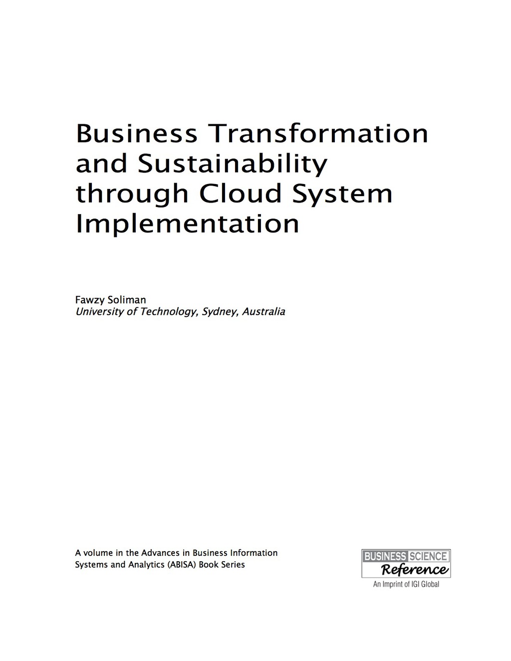 Business Transformation and Sustainability through Cloud System Implementation