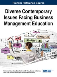 صورة الغلاف: Diverse Contemporary Issues Facing Business Management Education 1st edition 9781466664494