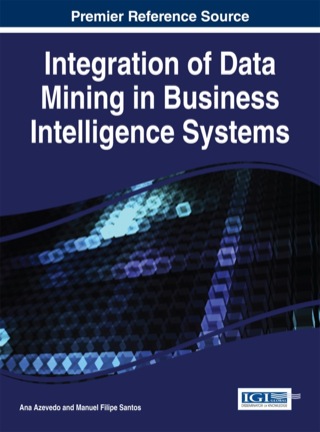 Imagen de portada: Integration of Data Mining in Business Intelligence Systems 1st edition 9781466664777