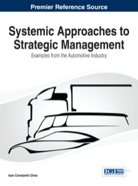 Cover image: Systemic Approaches to Strategic Management: Examples from the Automotive Industry 1st edition 9781466664814