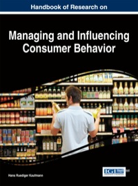 Cover image: Handbook of Research on Managing and Influencing Consumer Behavior 1st edition 9781466665477