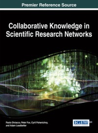 Cover image: Collaborative Knowledge in Scientific Research Networks 1st edition 9781466665675