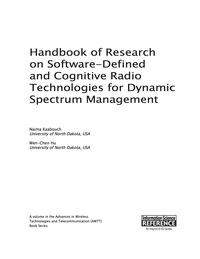 Cover image: Handbook of Research on Software-Defined and Cognitive Radio Technologies for Dynamic Spectrum Management 9781466665712