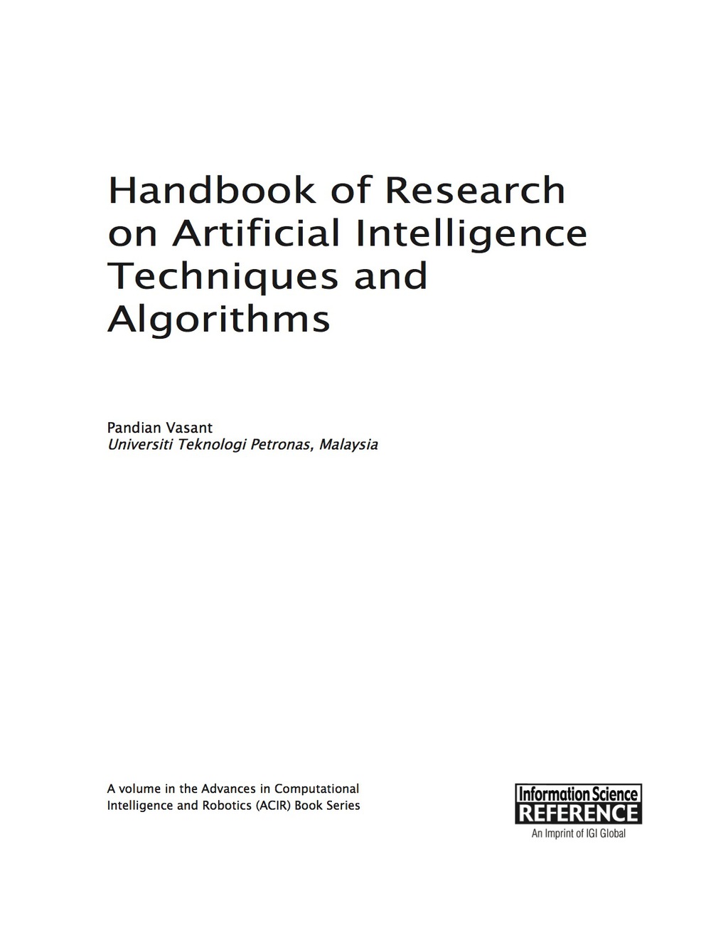 ISBN 9781466672581 product image for Handbook of Research on Artificial Intelligence Techniques and Algorithms (eBook | upcitemdb.com