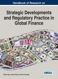 Omslagafbeelding: Handbook of Research on Strategic Developments and Regulatory Practice in Global Finance 9781466672888