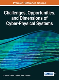 Cover image: Challenges, Opportunities, and Dimensions of Cyber-Physical Systems 1st edition 9781466673120