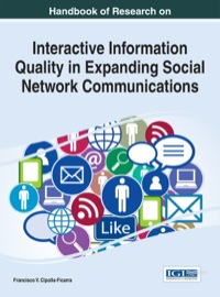Cover image: Handbook of Research on Interactive Information Quality in Expanding Social Network Communications 1st edition 9781466673779