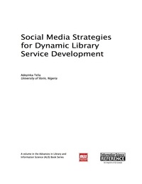 Imagen de portada: Social Media Strategies for Dynamic Library Service Development 9781466674158
