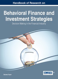 Imagen de portada: Handbook of Research on Behavioral Finance and Investment Strategies: Decision Making in the Financial Industry 1st edition 9781466674844