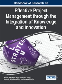 Imagen de portada: Handbook of Research on Effective Project Management through the Integration of Knowledge and Innovation 1st edition 9781466675360