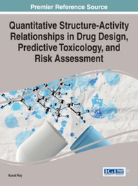 Omslagafbeelding: Quantitative Structure-Activity Relationships in Drug Design, Predictive Toxicology, and Risk Assessment 9781466681361