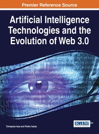 Cover image: Artificial Intelligence Technologies and the Evolution of Web 3.0 1st edition 9781466681477