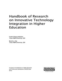 Cover image: Handbook of Research on Innovative Technology Integration in Higher Education 9781466681705