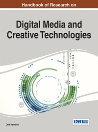 Cover image: Handbook of Research on Digital Media and Creative Technologies 1st edition 9781466682054