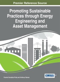 Cover image: Promoting Sustainable Practices through Energy Engineering and Asset Management 1st edition 9781466682221