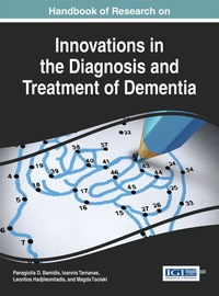 Cover image: Handbook of Research on Innovations in the Diagnosis and Treatment of Dementia 1st edition 9781466682344