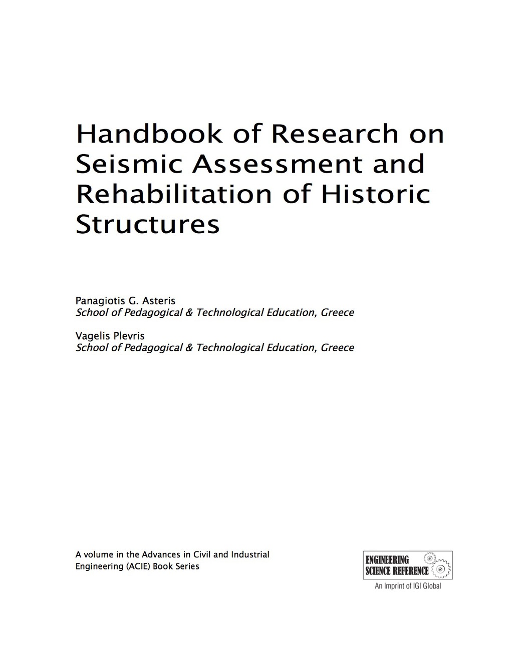 Handbook of Research on Seismic Assessment and Rehabilitation of Historic Structures