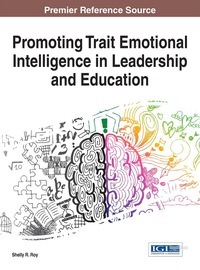 Cover image: Promoting Trait Emotional Intelligence in Leadership and Education 1st edition 9781466683273