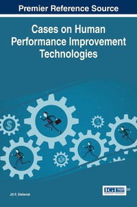Cover image: Cases on Human Performance Improvement Technologies 1st edition 9781466683303