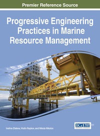 Cover image: Progressive Engineering Practices in Marine Resource Management 1st edition 9781466683334