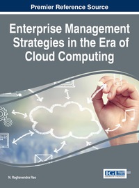 Cover image: Enterprise Management Strategies in the Era of Cloud Computing 1st edition 9781466683396