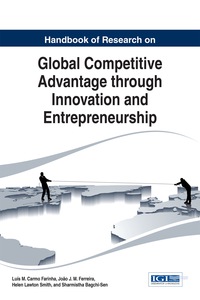 Imagen de portada: Handbook of Research on Global Competitive Advantage through Innovation and Entrepreneurship 9781466683488