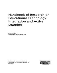 Cover image: Handbook of Research on Educational Technology Integration and Active Learning 9781466683631