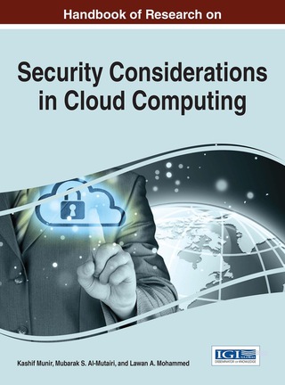 Cover image: Handbook of Research on Security Considerations in Cloud Computing 1st edition 9781466683877