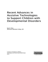 صورة الغلاف: Recent Advances in Assistive Technologies to Support Children with Developmental Disorders 9781466683952