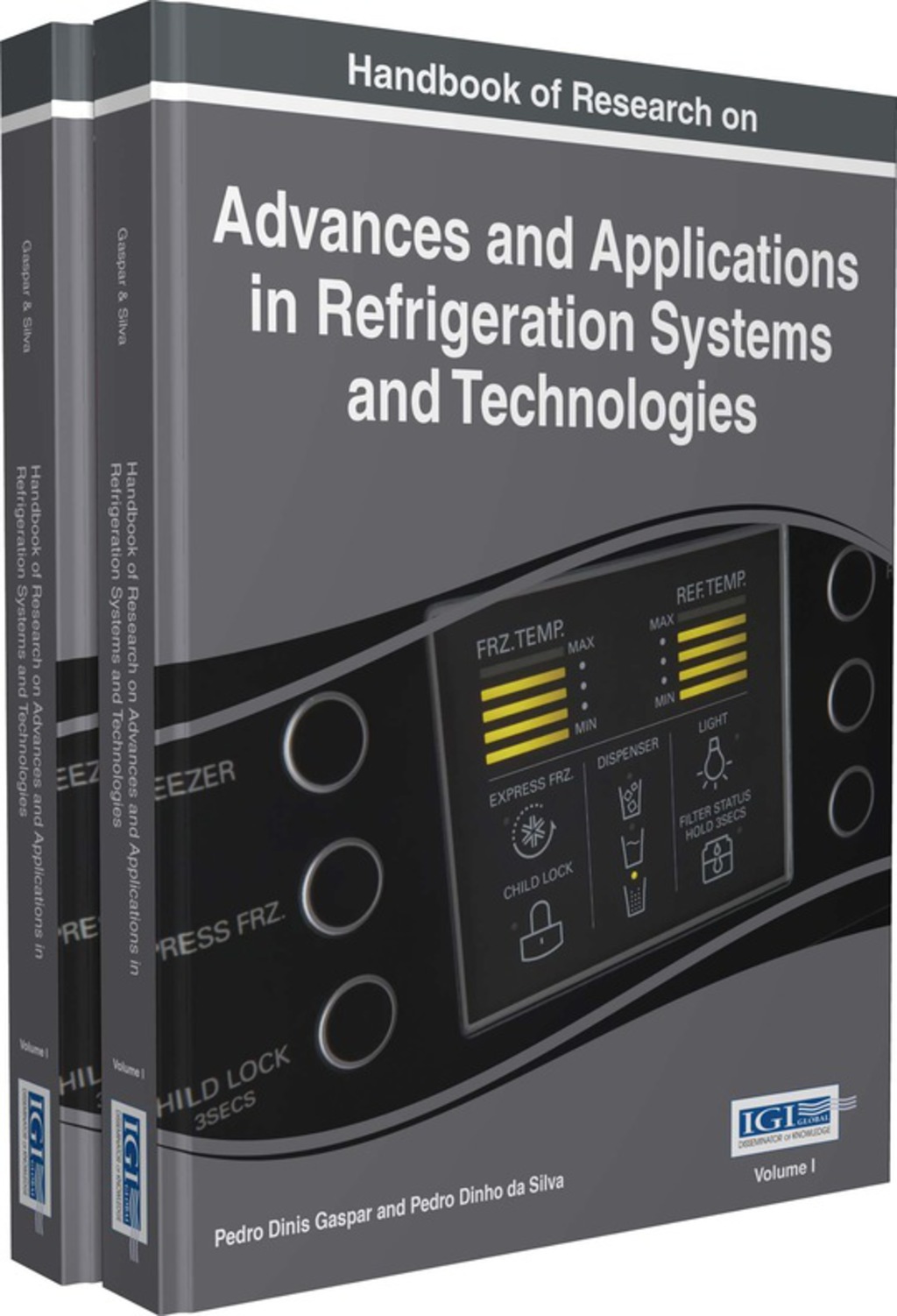 Handbook of Research on Advances and Applications in Refrigeration Systems and Technologies