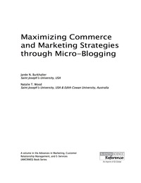 Imagen de portada: Maximizing Commerce and Marketing Strategies through Micro-Blogging 9781466684089