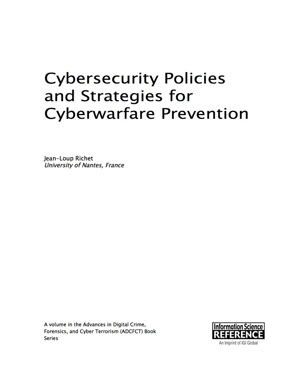 Cybersecurity Policies and Strategies for Cyberwarfare Prevention