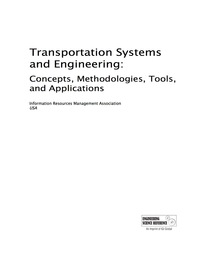 Imagen de portada: Transportation Systems and Engineering: Concepts, Methodologies, Tools, and Applications 9781466684737