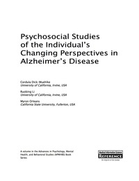 Cover image: Psychosocial Studies of the Individual's Changing Perspectives in Alzheimer's Disease 9781466684782