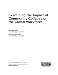 Cover image: Examining the Impact of Community Colleges on the Global Workforce 9781466684812